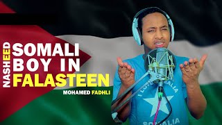 NASHEED  A Free Palestine  Mohamed Fadhli Official Video [upl. by Leahcam]