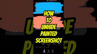 How to Unhide Pained Screenshot text shorts [upl. by Folberth]