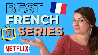 Best TV Series to LEARN FRENCH  French TV shows with English Subtitles amp French Series on Netflix [upl. by Jeroma]