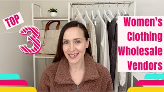 Top 3 Womens Clothing Wholesale Vendors [upl. by Adnaram]