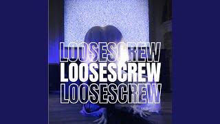 LooseScrew Radio Edit [upl. by Ailahtan592]