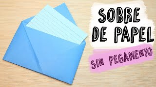 Como hacer un sobre para cartas con solo una hoja y sin pegamento MUY FACIL [upl. by Owena]