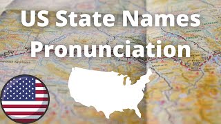 US State Names Pronunciation  American Accent [upl. by Yrrehc]