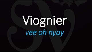 How to Pronounce Viognier French Wine Pronunciation [upl. by Katherin441]