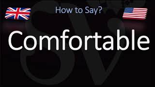 How to Pronounce Comfortable CORRECTLY English American Pronunciation [upl. by Felty]