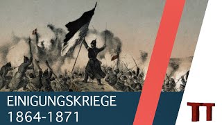 Einigungskriege 18641871  Überblick  Reichsgründung [upl. by Janith]