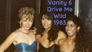 Vanity 6 Drive Me Wild 1983 [upl. by Adriaens]