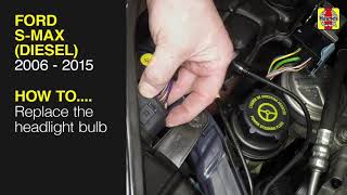 Ford SMAX and Galaxy 2006  2015  Replace the headlight bulbs [upl. by Llerraf]