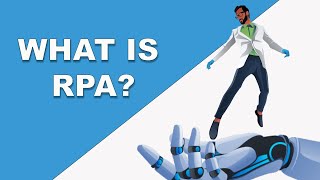 RPA a quick and easy way to automate everything [upl. by Matazzoni]