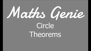 Circle Theorems [upl. by Gilliam552]