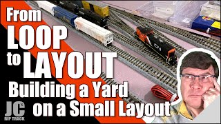 Model Railroad for Beginners  From Loop to Layout  Building a Yard on a Small Layout [upl. by Rezal]