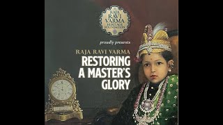 Raja Ravi Varma Restoring A Masters Glory [upl. by Jarin]