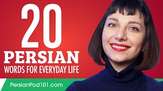 20 Persian Words for Everyday Life  Basic Vocabulary 1 [upl. by Yorled]