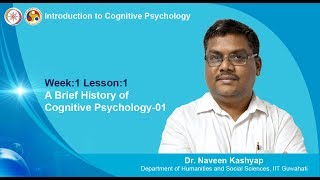 A Brief History of Cognitive Psychology01 [upl. by Mayram]