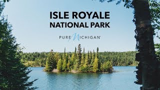 Isle Royale National Park Experience  Pure Michigan [upl. by Nwahsyar275]