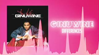 Ginuwine  Differences Official Audio ❤ Love Songs [upl. by Ieppet]