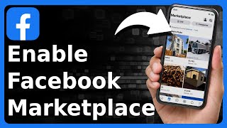 How To Enable Facebook Marketplace [upl. by Christal]