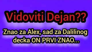 Dejan znao prvi za Dalilinog decka KAKO [upl. by Sisely86]