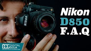 Nikon D850 DSLR Camera  FAQ [upl. by Titania353]