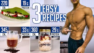 The PERFECT Breakfast Ideas To Get Shredded 3 Quick amp Healthy Recipes [upl. by Inan165]