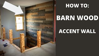 Rustic Barn Wood Accent Wall Installation HOW TO INSTALL [upl. by Grail722]