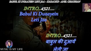 Babul Ki Duayen Leti Ja Karaoke Scrolling Lyrics Eng amp हिंदी [upl. by Gnagflow782]