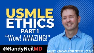 USMLE STEP 1 ETHICS PART 1 w Questions [upl. by Yclehc470]