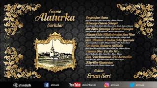 Seçme Alaturka Şarkılar  Full Albüm  Seçme Türk Sanat Müziği  Ertan Sert  © Official Audio  ✔️ [upl. by Anirbak872]