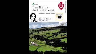 Les Hauts de HurleVent  Emily Brontë  Texte intégral FR [upl. by Eenehs]