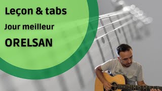 Jour meilleur  Guitare  VERSION SIMPLE  Orelsan [upl. by Ientruoc854]