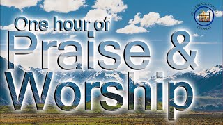 Praise and Worship songs with lyrics 1 hour [upl. by Ysak]