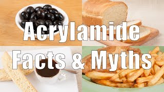 Acrylamide Facts amp Myths 700 Calorie Meals DiTuro Productions [upl. by Hsatan]