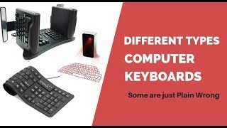 Different Types of Computer Keyboards Pros and Cons of Each One [upl. by Adebayo]