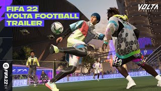 FIFA 22  Official VOLTA FOOTBALL Trailer [upl. by Sieracki]