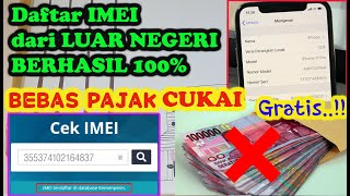 CARA DAFTAR IMEI dan HITUNG PAJAK dari LUAR NEGERI  INFO TKI TERBARU [upl. by Kauffmann248]