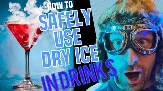 How To Safely Use Dry Ice In Drinks  Drink Ideas  Make Molecular Cocktails  Mixology [upl. by Nnyleuqaj]