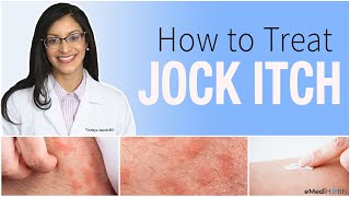 Jock Itch Treatment Prevention Causes and Home Care Tips [upl. by Nivej]