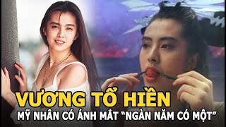 Vương Tổ Hiền  Mỹ nhân có ánh mắt quotngàn năm có mộtquot trên màn ảnh cùng vẻ đẹp lay động lòng người [upl. by Noirod]