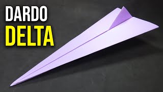 Como Hacer un Avión de Papel que Vuela Lejos quotDARDO DELTAquot  Mejores Aviones de Papel [upl. by Lleynad]