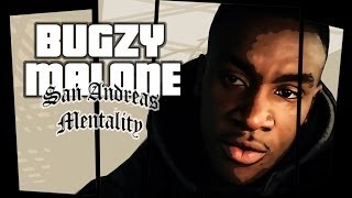 Bugzy Malone  San Andreas Mentality OFFICIAL VIDEO [upl. by Brookes]