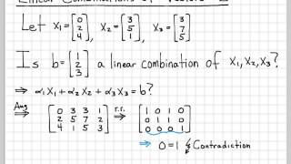 Linear Algebra Example Problems  Linear Combination of Vectors 2 [upl. by Ardnuyek803]