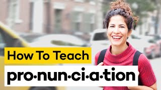 Teaching Pronunciation in 8 Steps [upl. by Helbonnas674]