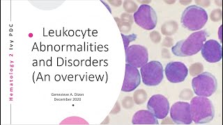 Leukocyte Abnormalities and Disorders An overview [upl. by Shurwood]