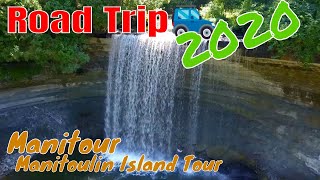 Road Trip 2020 Manitour  Manitoulin Island Tour [upl. by Enyrhtak934]