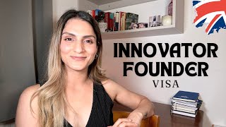 Innovator Founder Visa  START a BUSINESS in the UK [upl. by Bust671]