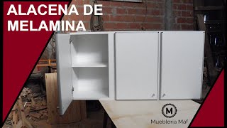 COMO HACER MUEBLE ALACENA DE MELAMINA PARA COCINA [upl. by Ahsyekat]