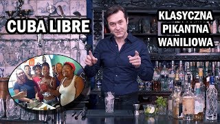 Cuba Libre  jak zrobić klasycznego drinka z rumem  przepis na 3 wersje [upl. by Noe]