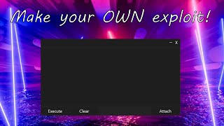 How to make your OWN Roblox exploit  LEVEL 6  EASYEXPLOITS API [upl. by Nodyl576]