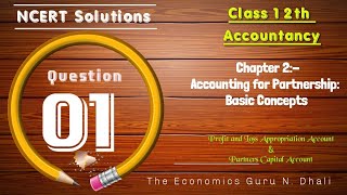 Question 1 l Chapter 2 l Class 12 Accountancy l NCERT Solutions [upl. by Deth466]