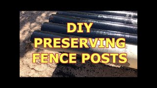 Preserving Wood amp Wooden Fence Posts [upl. by Heidi]